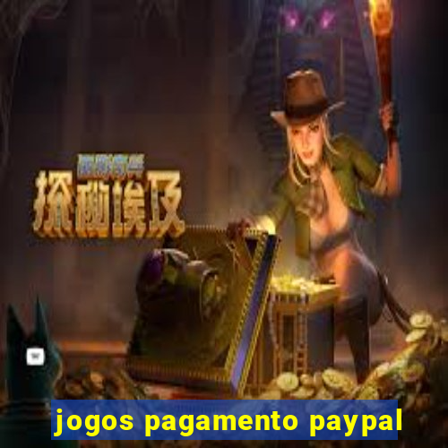 jogos pagamento paypal